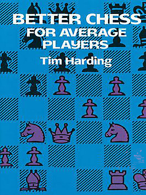Cover image for Better Chess for Average Players